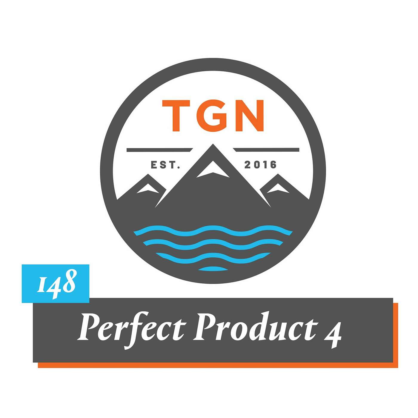 The Grey NATO – 148 – Perfect Product 4