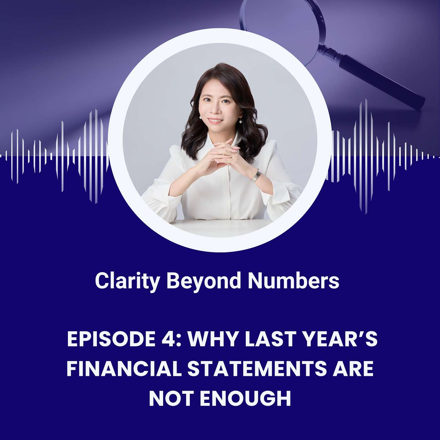 Why Last Year's Financial Statements Are Not Enough episode artwork