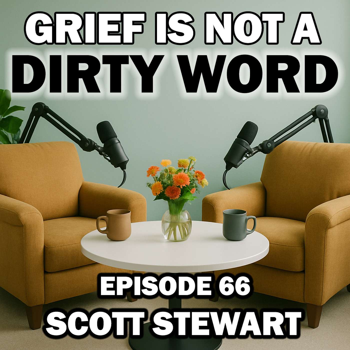 Grief Is Not A Dirty Word