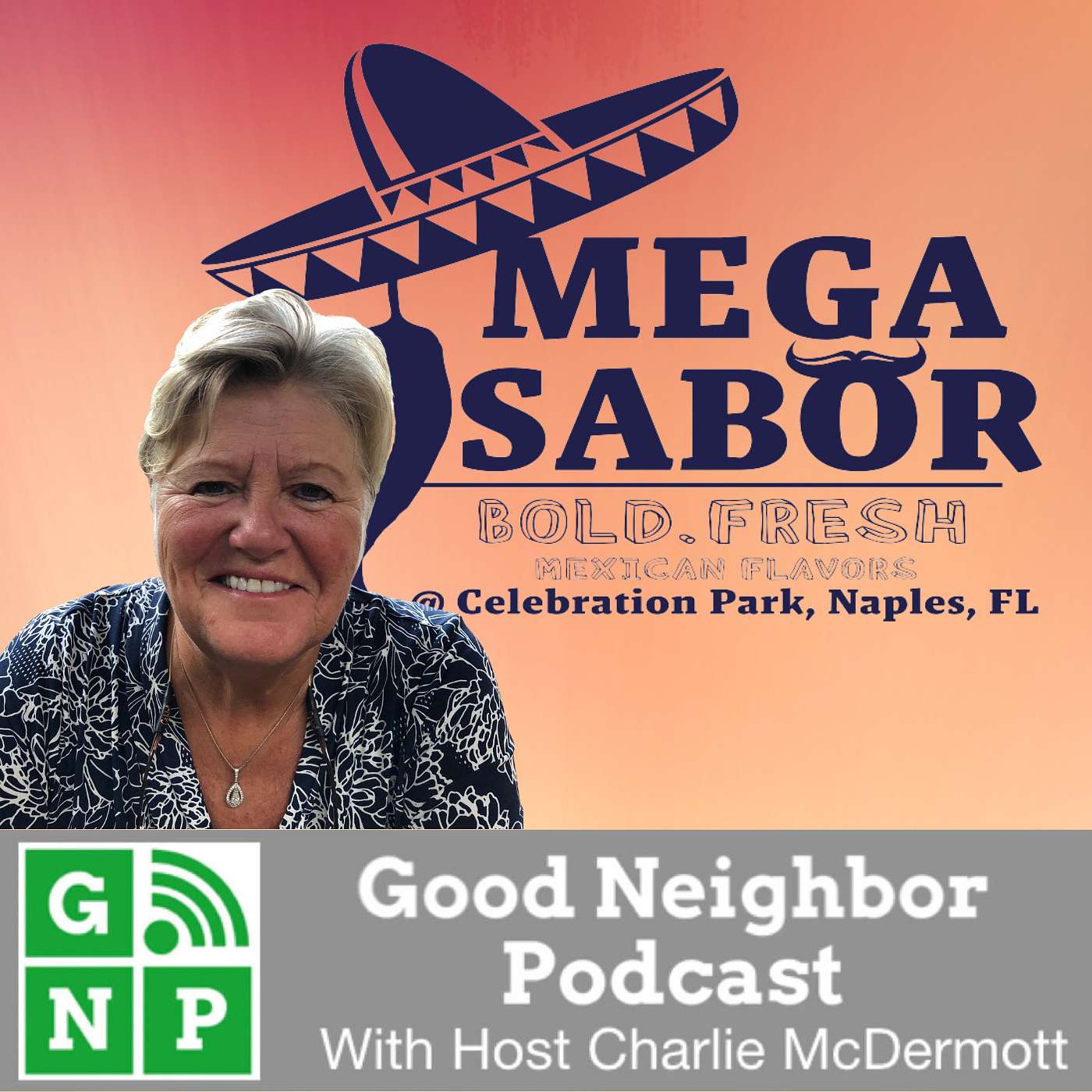 Good Neighbor Podcast