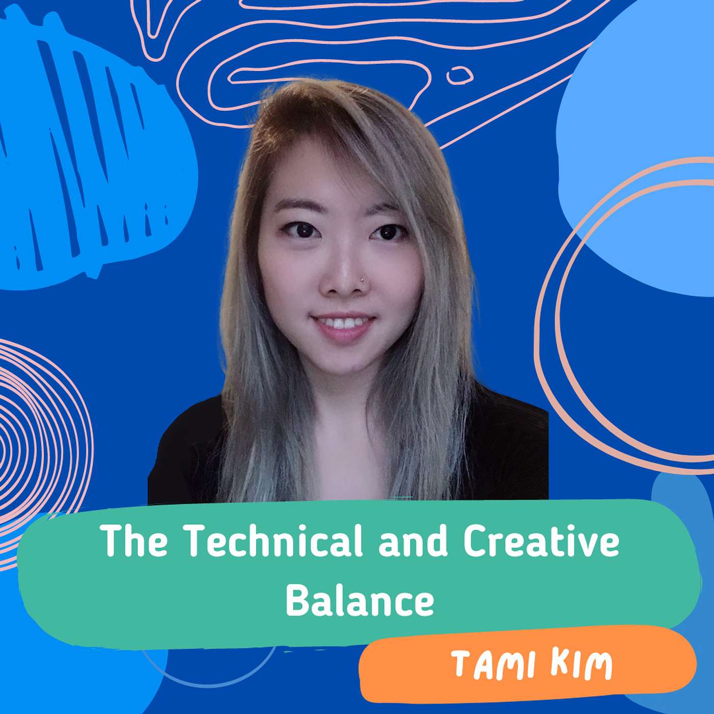 The Technical and Creative Balance with Tami Kim The Technical and Creative Balance with Tami Kim