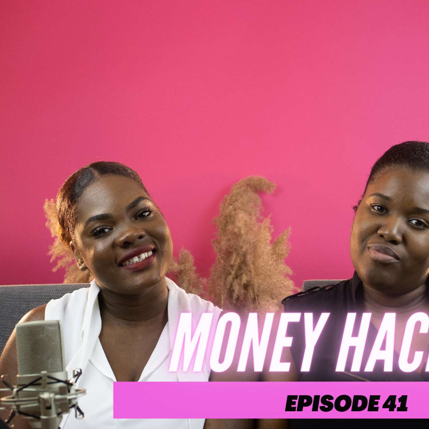 Money Hack$$$!!: What The Talk ||Episode:41