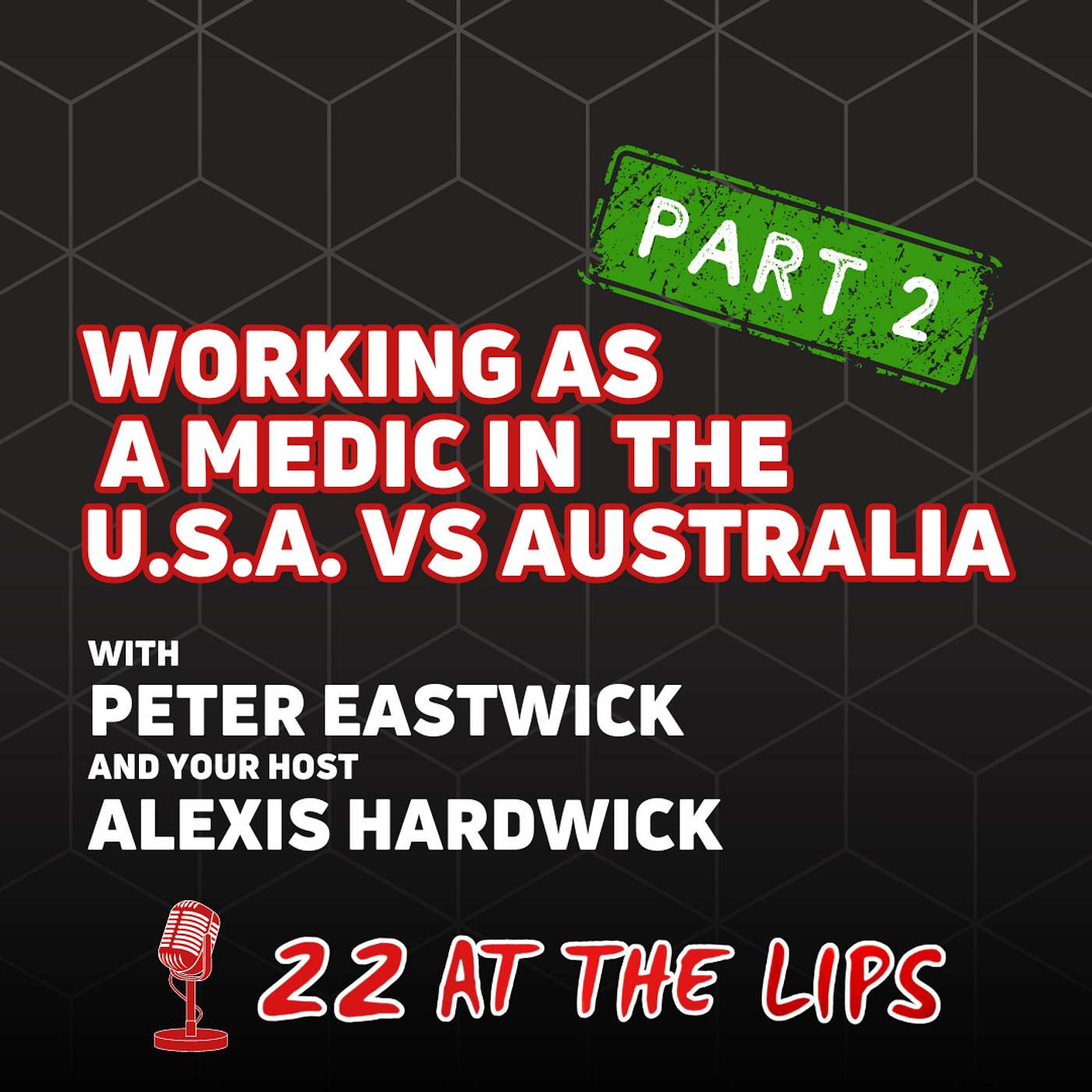 Working as a Medic in the U.S.A. versus Australia | with Peter Eastwick (Part 2)