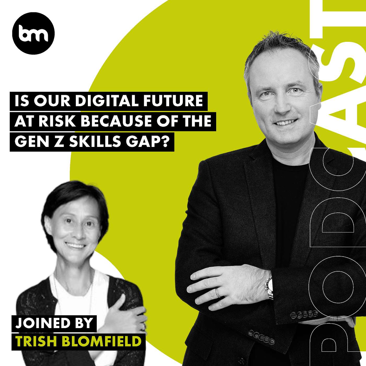 cover of episode Is Our Digital Future At Risk Because Of The Gen Z Skills Gap? (with Trish Blomfield, Intel)