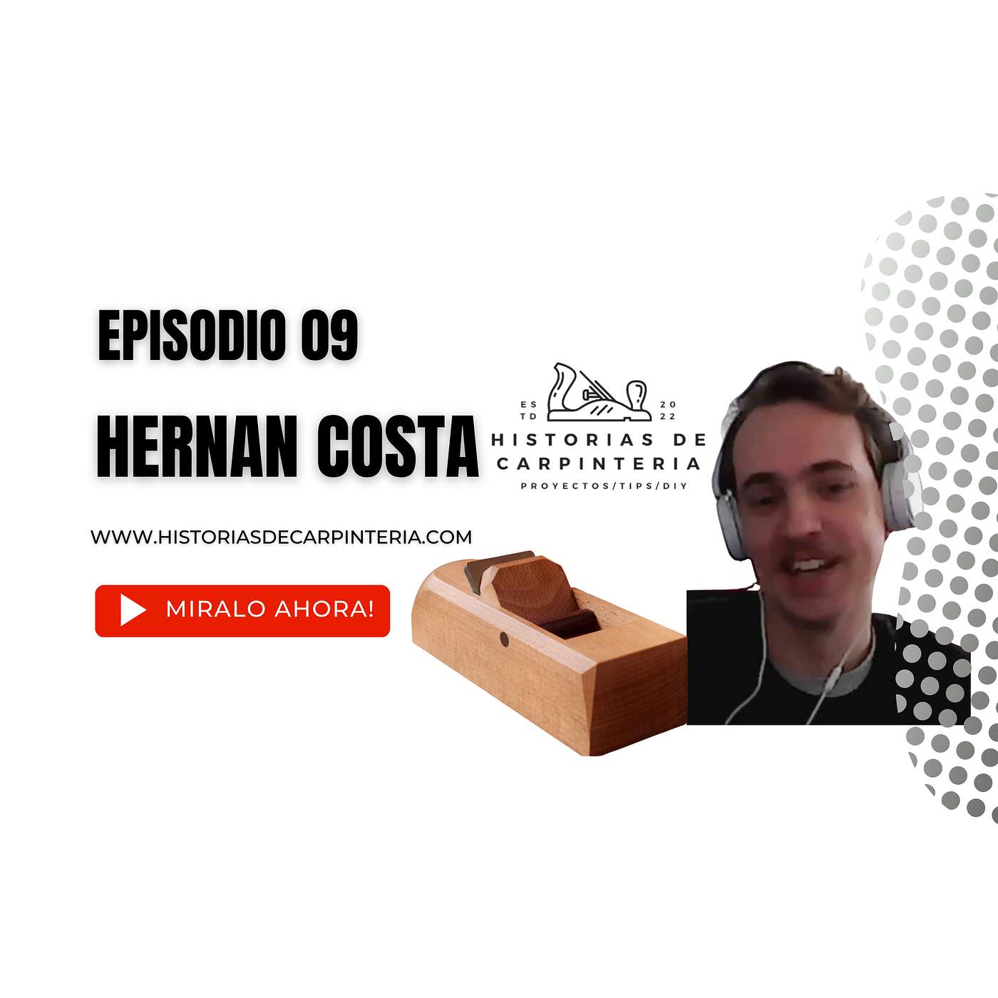 Episodio 09 - Hernán Costa