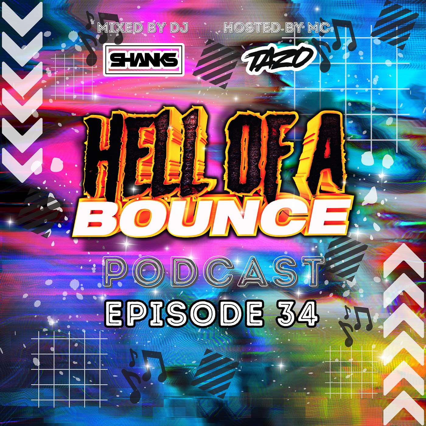 HELL OF A BOUNCE PODCAST MIXED BY DJ SHANKS
