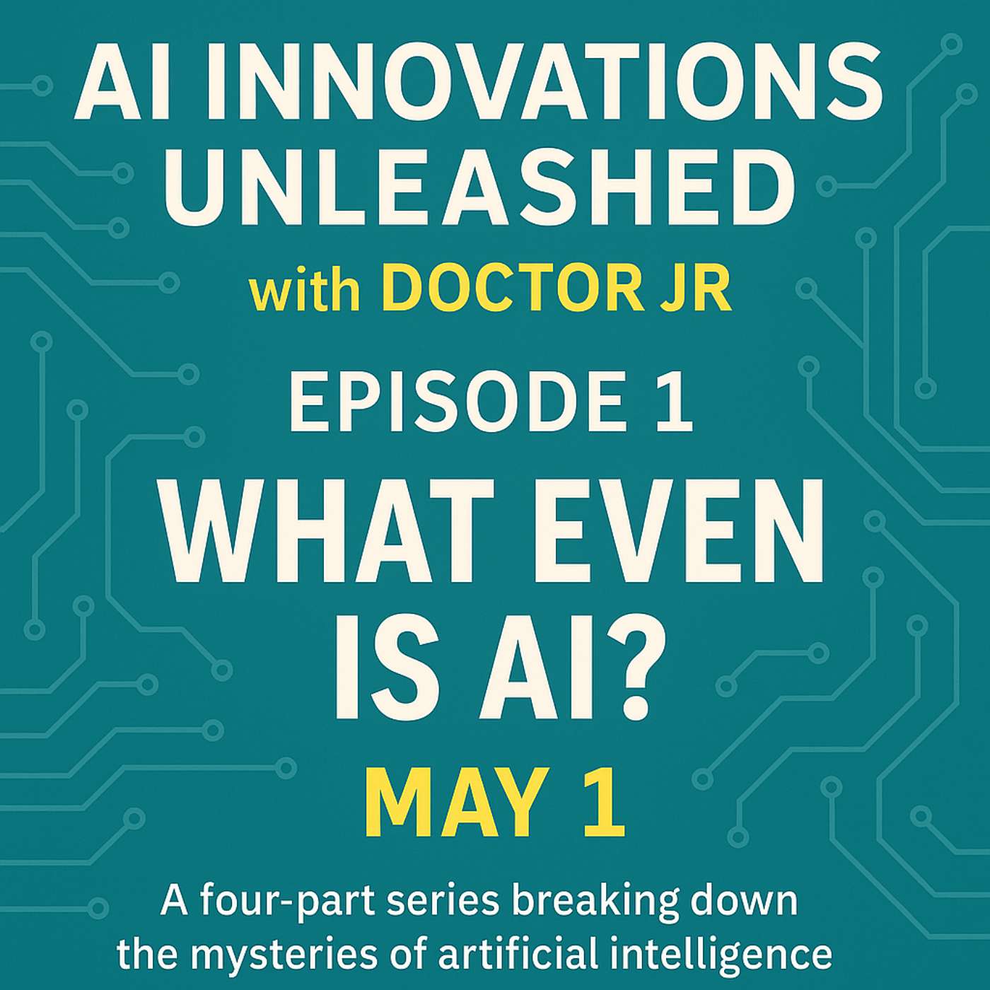 May I Learn About AI? - What Even is AI? - Episode 1