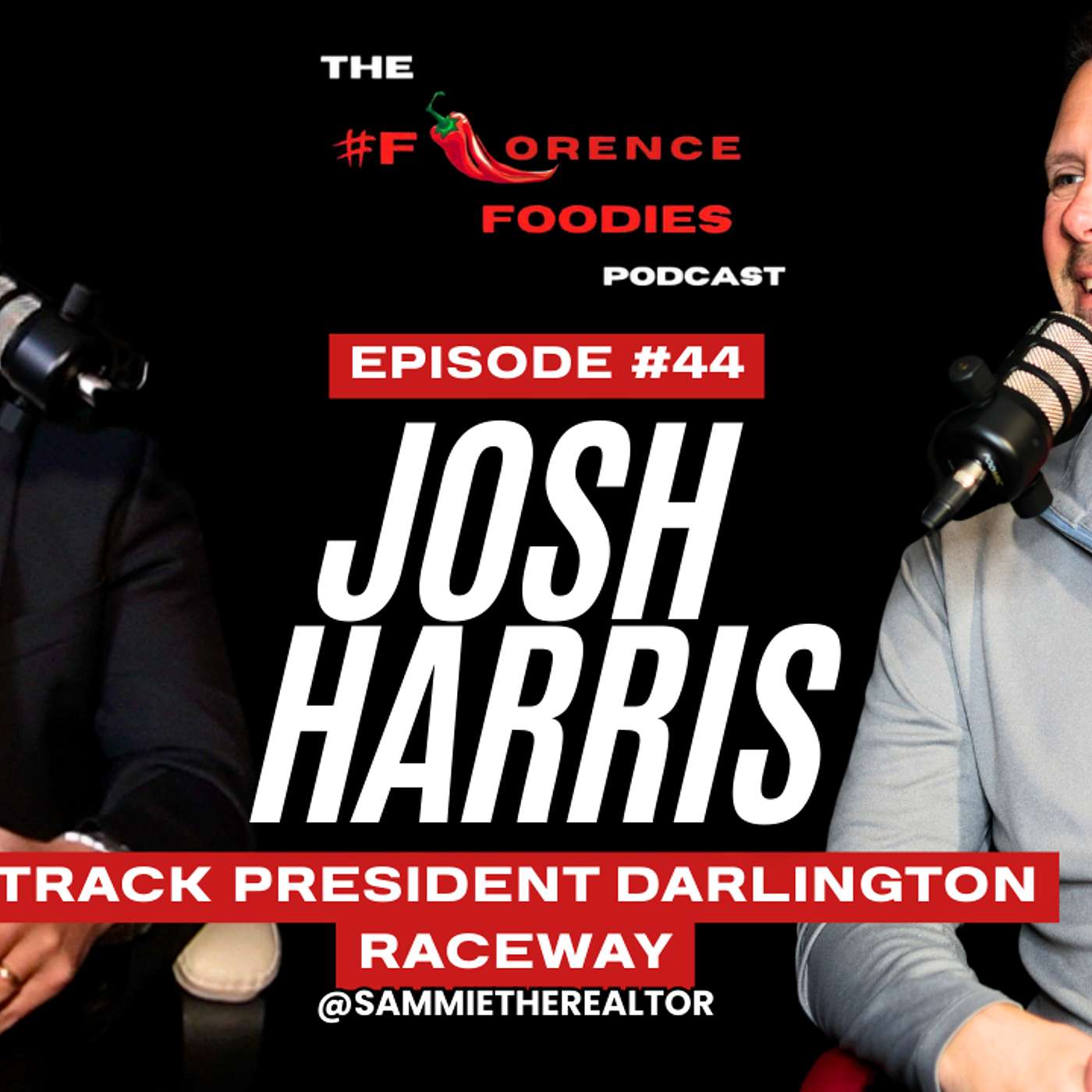 #44 - Josh Harris - Track President Of Darlington Raceway episode artwork