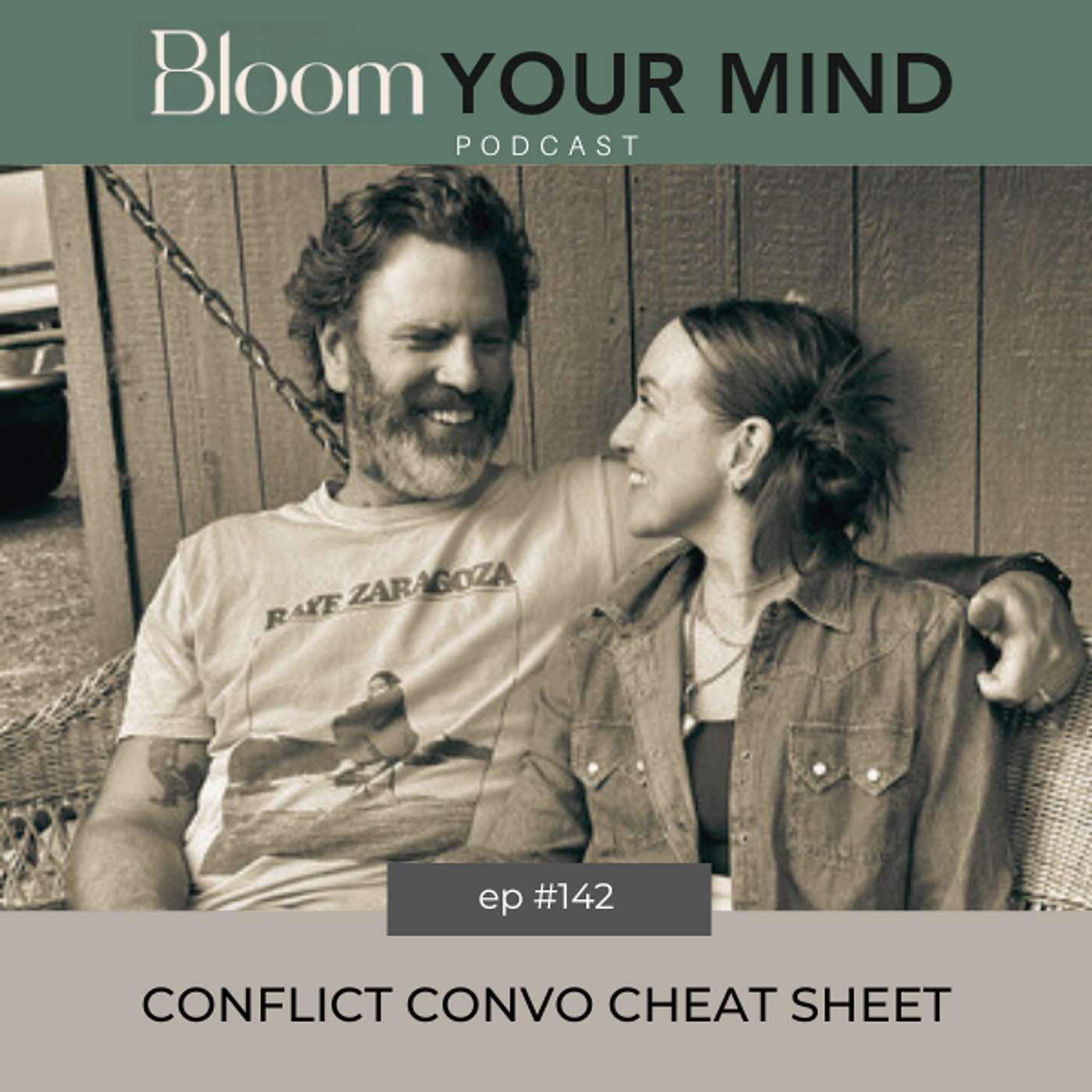 Ep 142: Conflict Convo Cheat Sheet