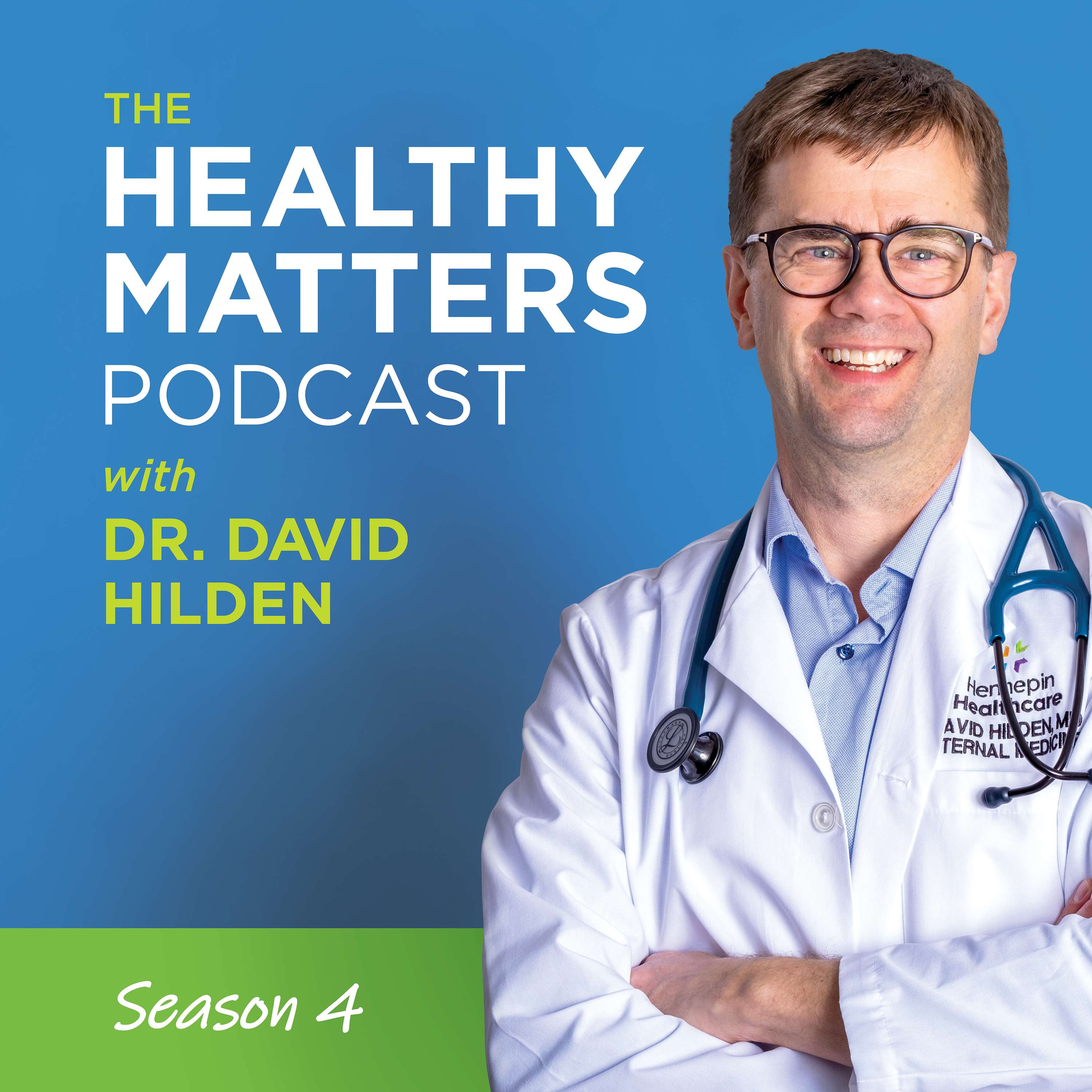 Healthy Matters - with Dr. David Hilden Artwork