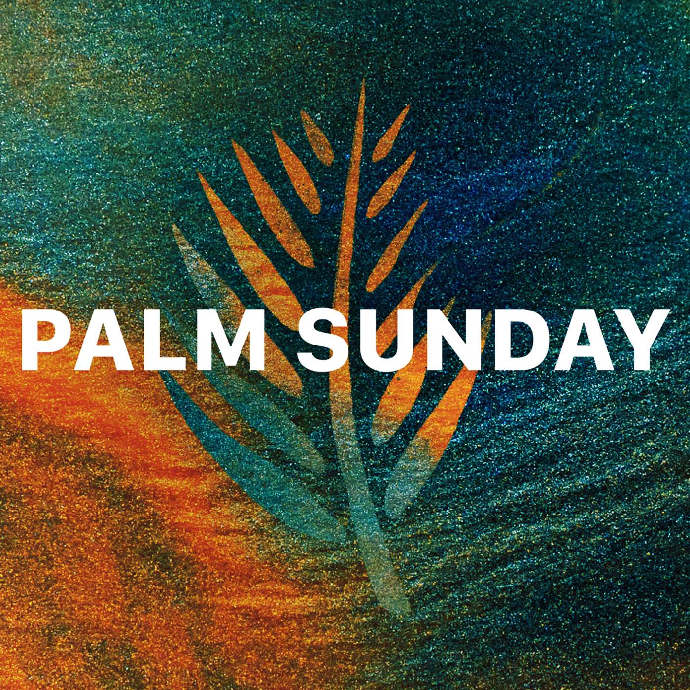 Palm Sunday: 4.5.20 episode artwork