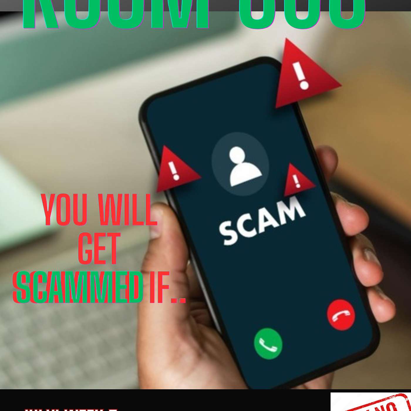 You Will Get Scammed!!! episode artwork