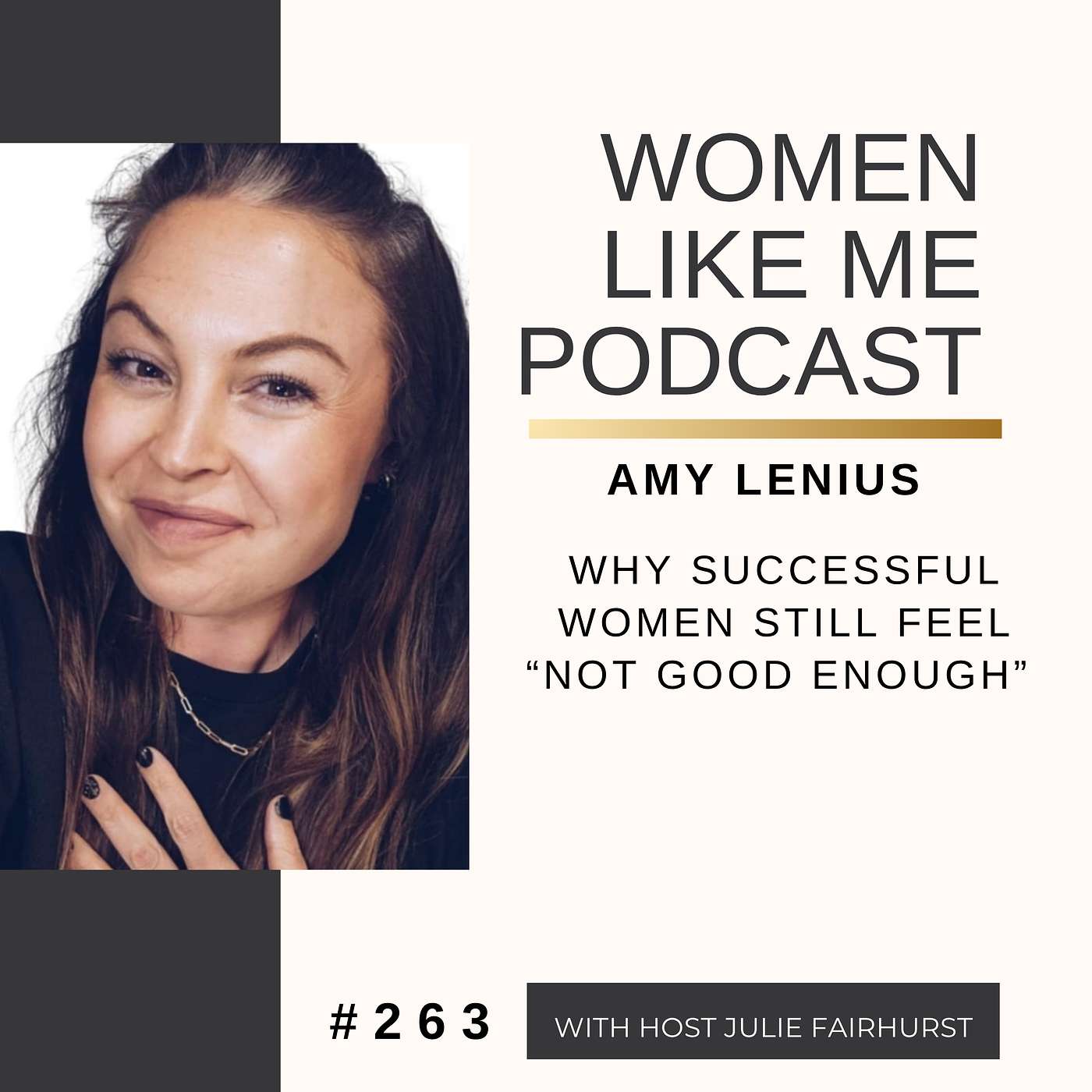 Why Successful Women Still Feel “Not Good Enough” | Amy Lenius episode artwork
