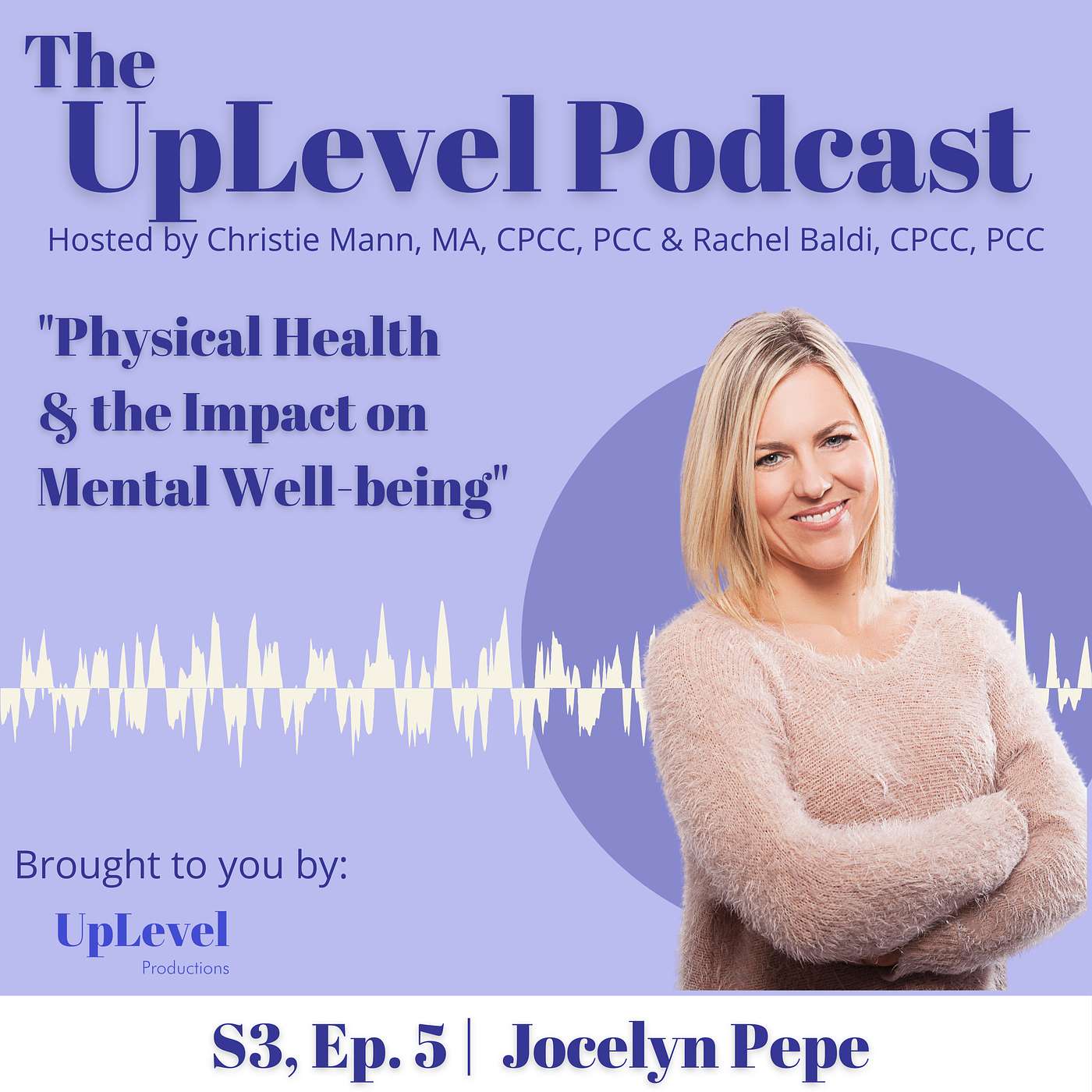 The UpLevel Podcast