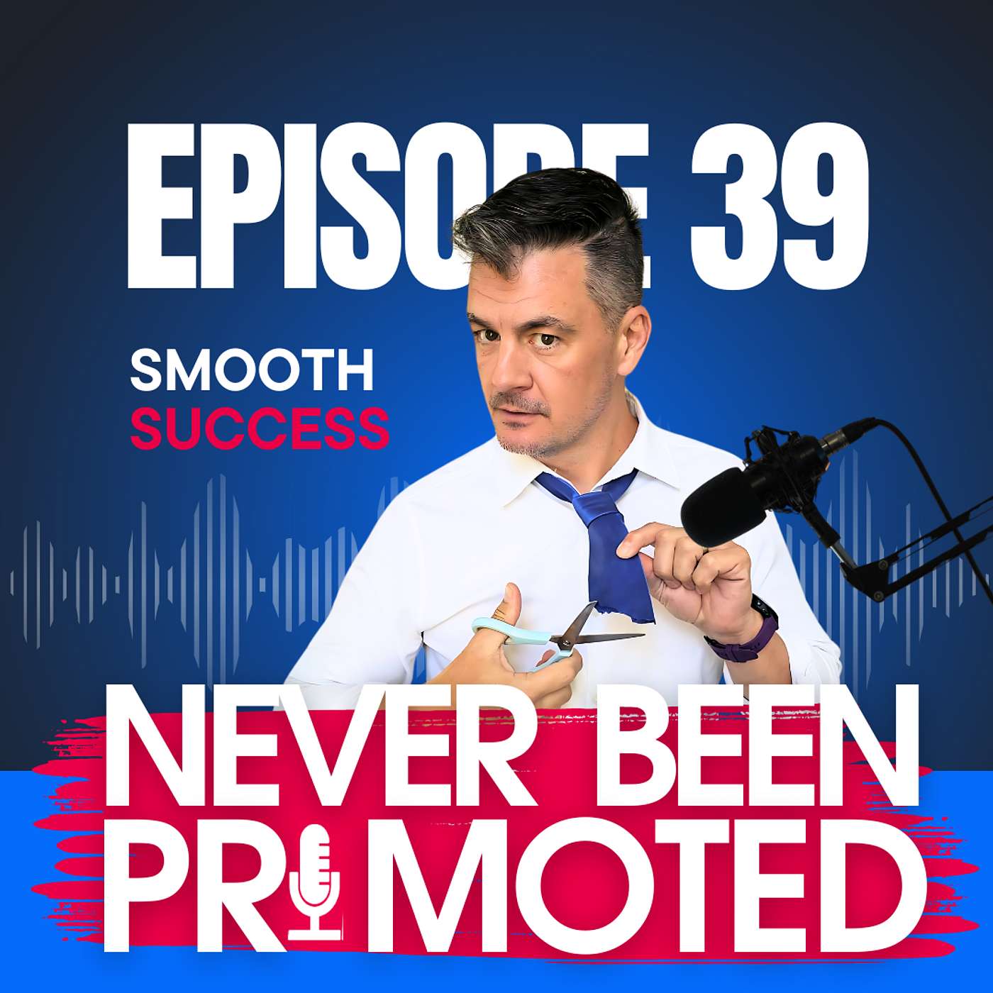 Cut The Tie | Own Your Success