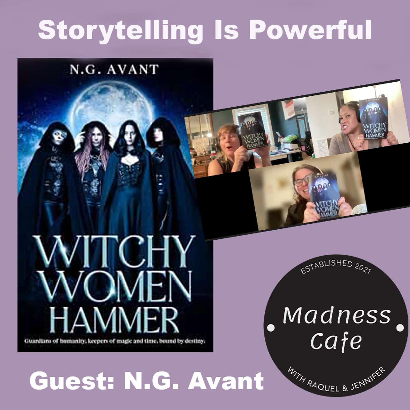 262. Storytelling Is Powerful: Witchy Women Hammer with N.G. Avant episode artwork