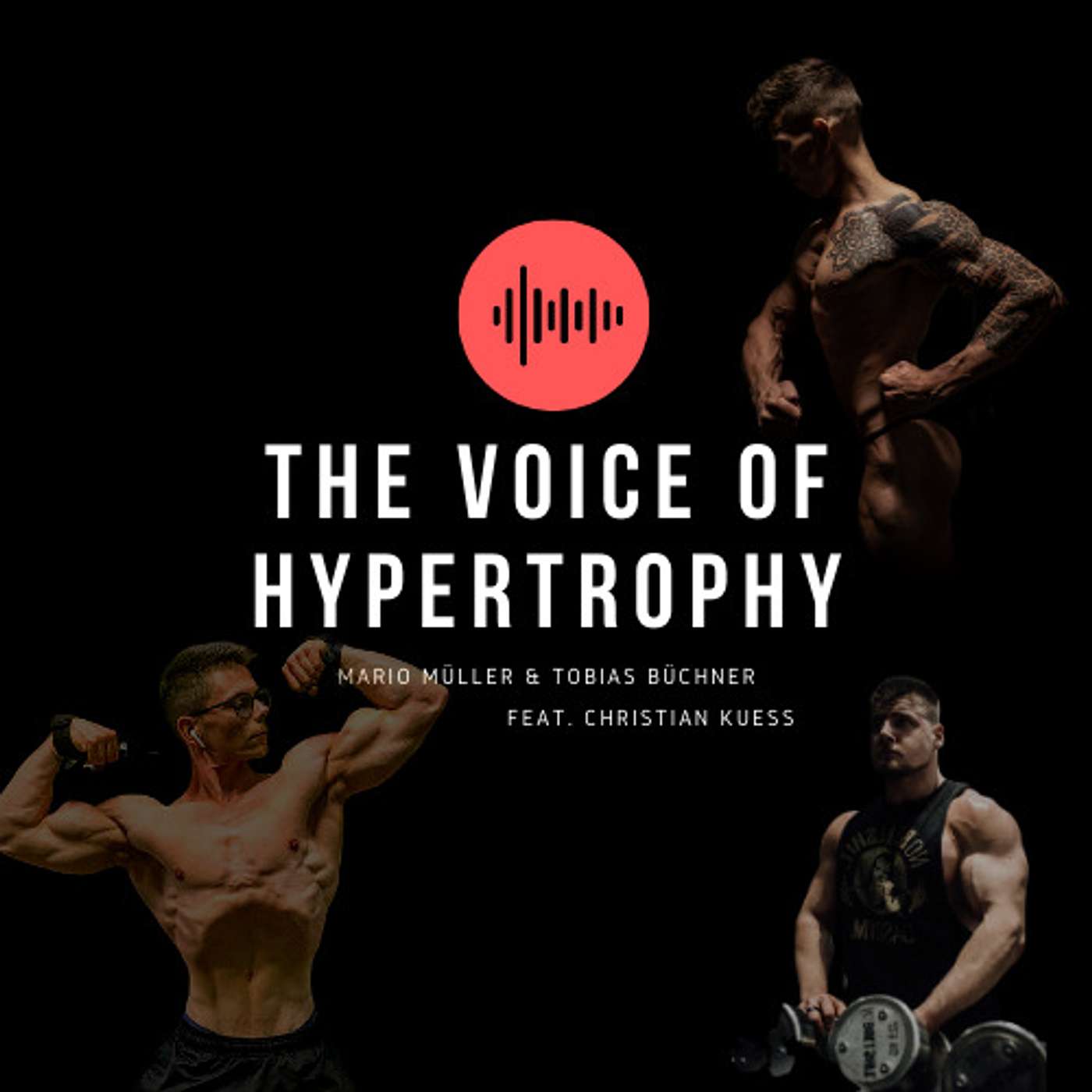 The Voice of Hypertrophy