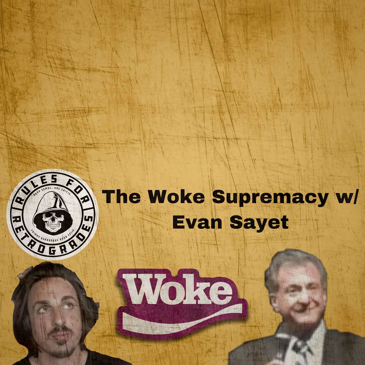 The Woke Supremacy w/ Evan Sayet