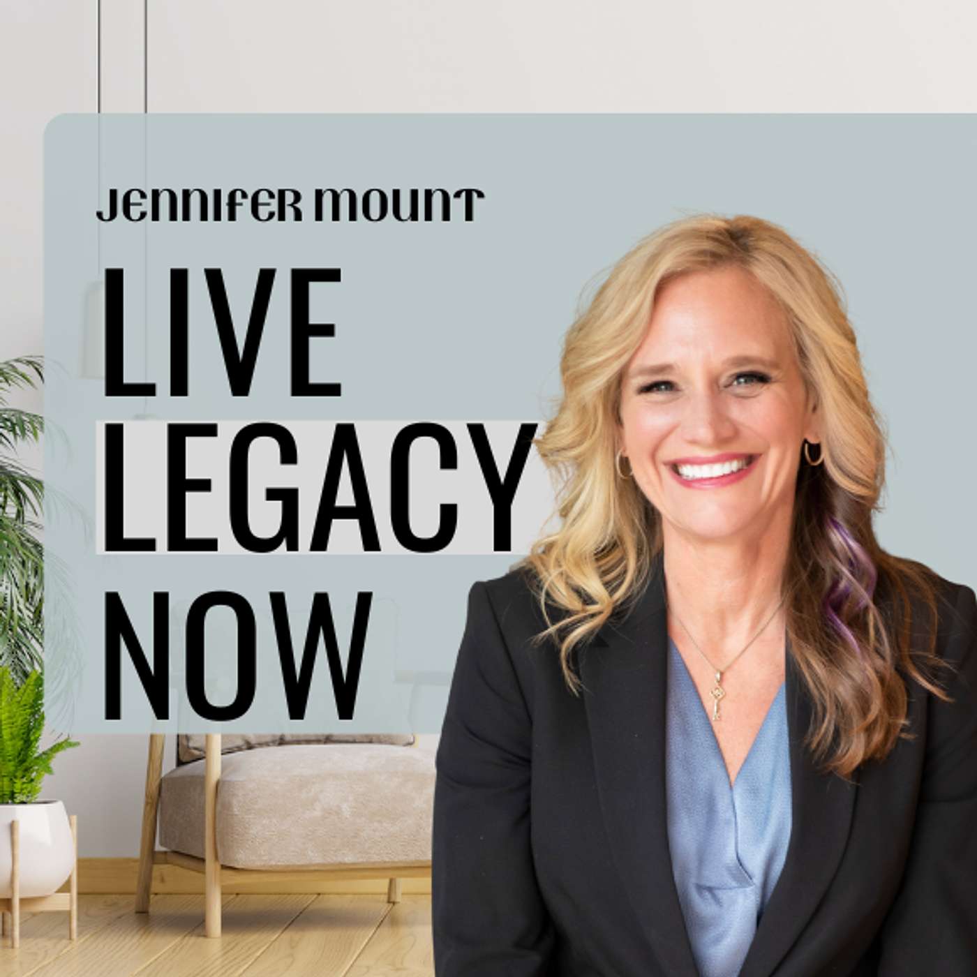 Live Legacy Now