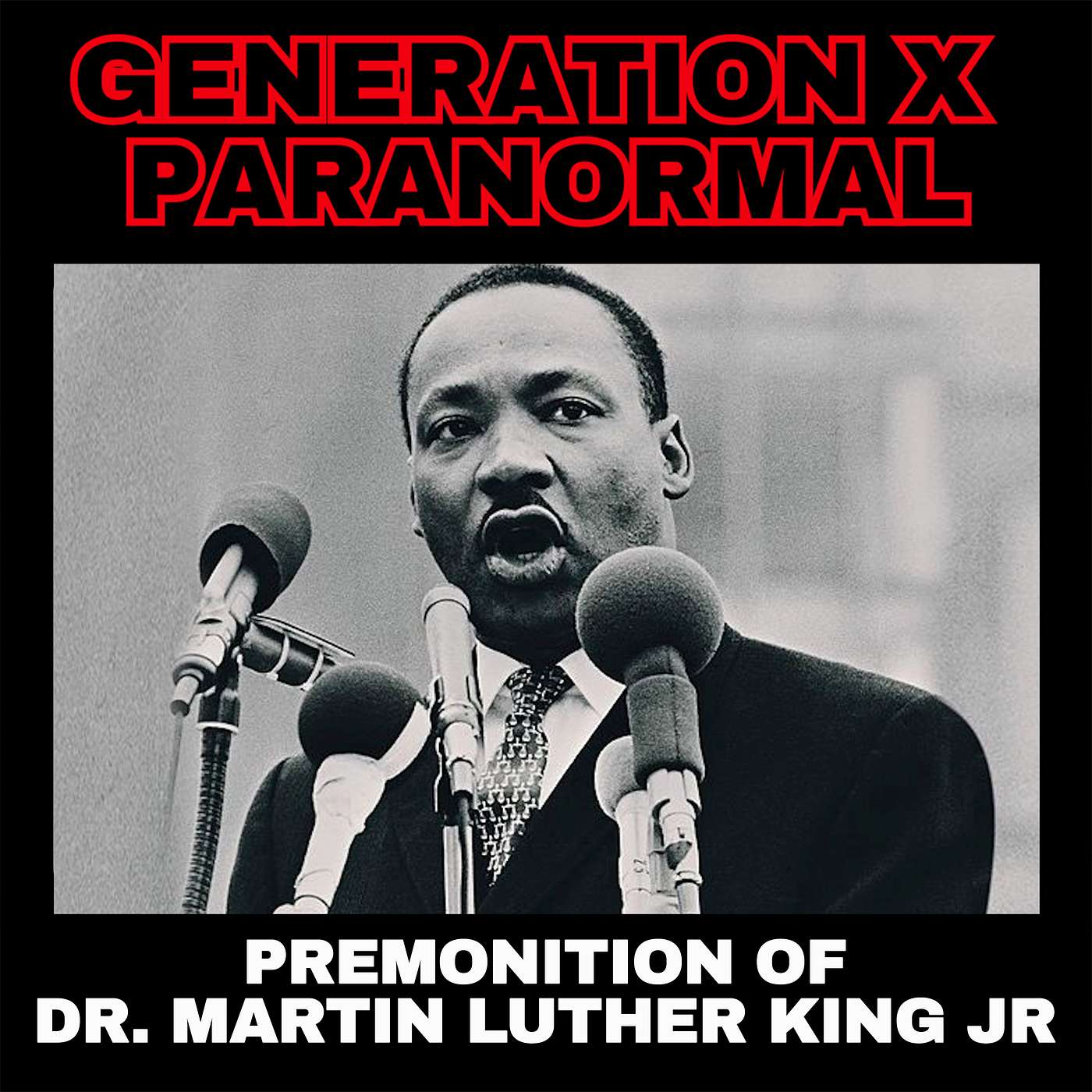 Premonition and Tragedy: Martin Luther King Jr.’s Prophetic Vision and Assassination