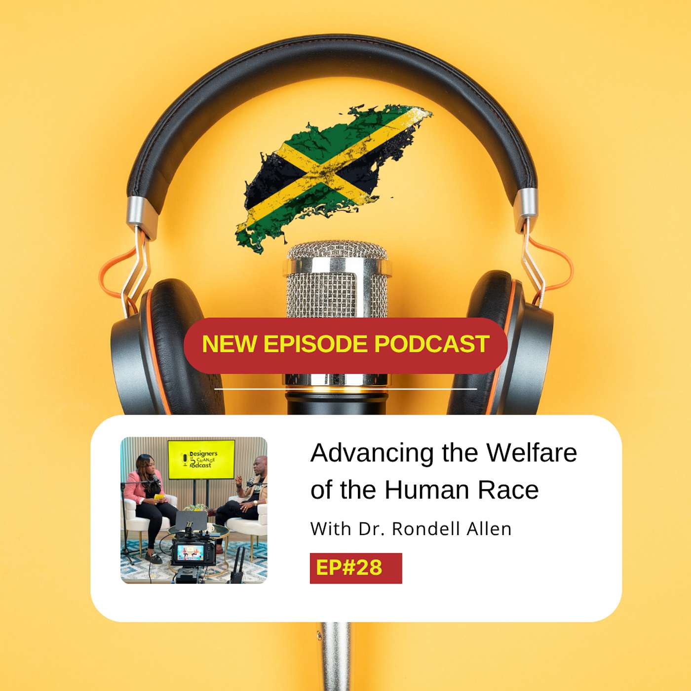 Advancing the Welfare of the Human Race - EP 28 with Dr. Rondell Allen aka Rondell Positive episode artwork