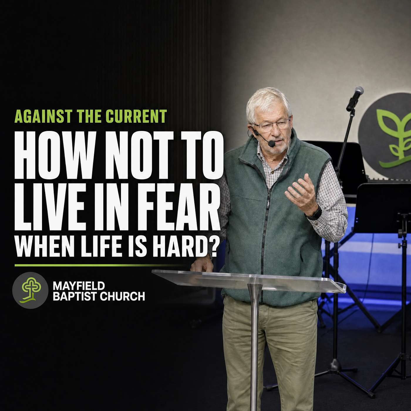 How Not To Live In Fear When Life Is Hard? - Against The Current: 1 Peter Series (Jim Wallace) episode artwork