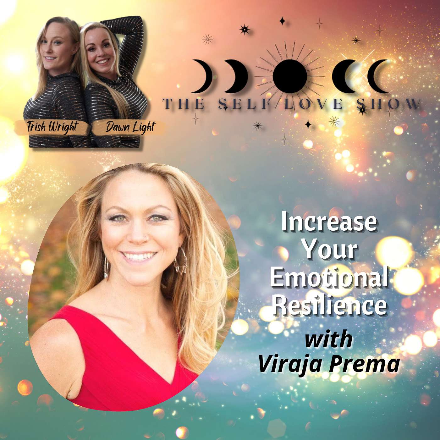 Increase Your Emotional Resilience with Viraja Prema
