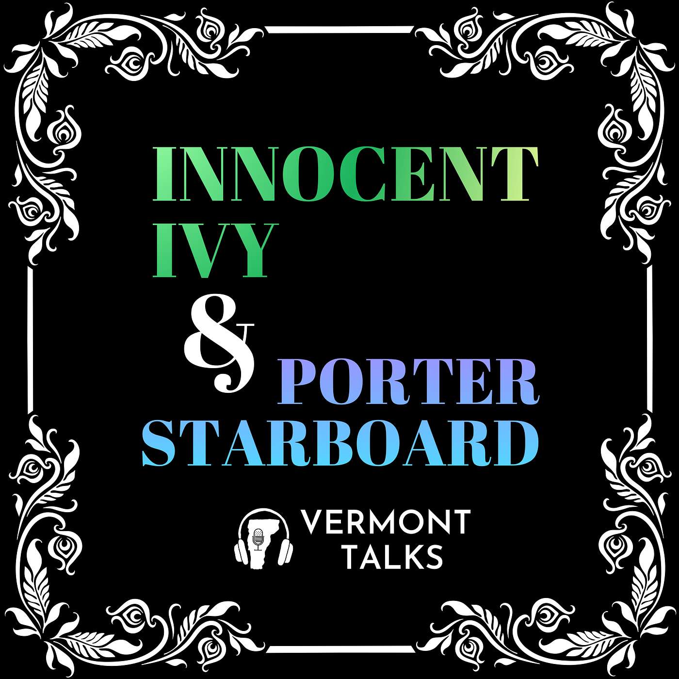 Innocent Ivy & Porter Starboard episode artwork