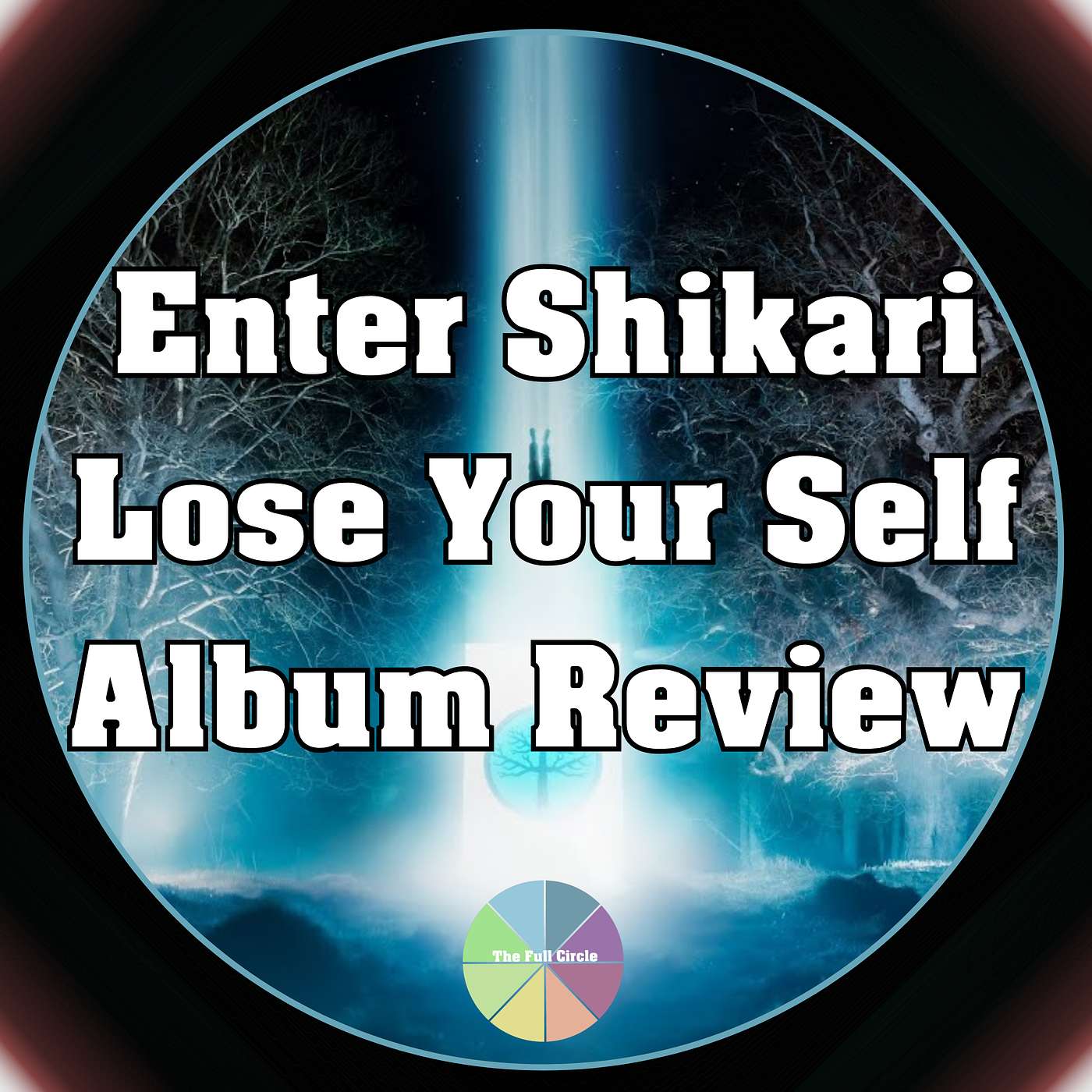Enter Shikari's Lose Your Self Surprise Album Review! Full Circle Bonus