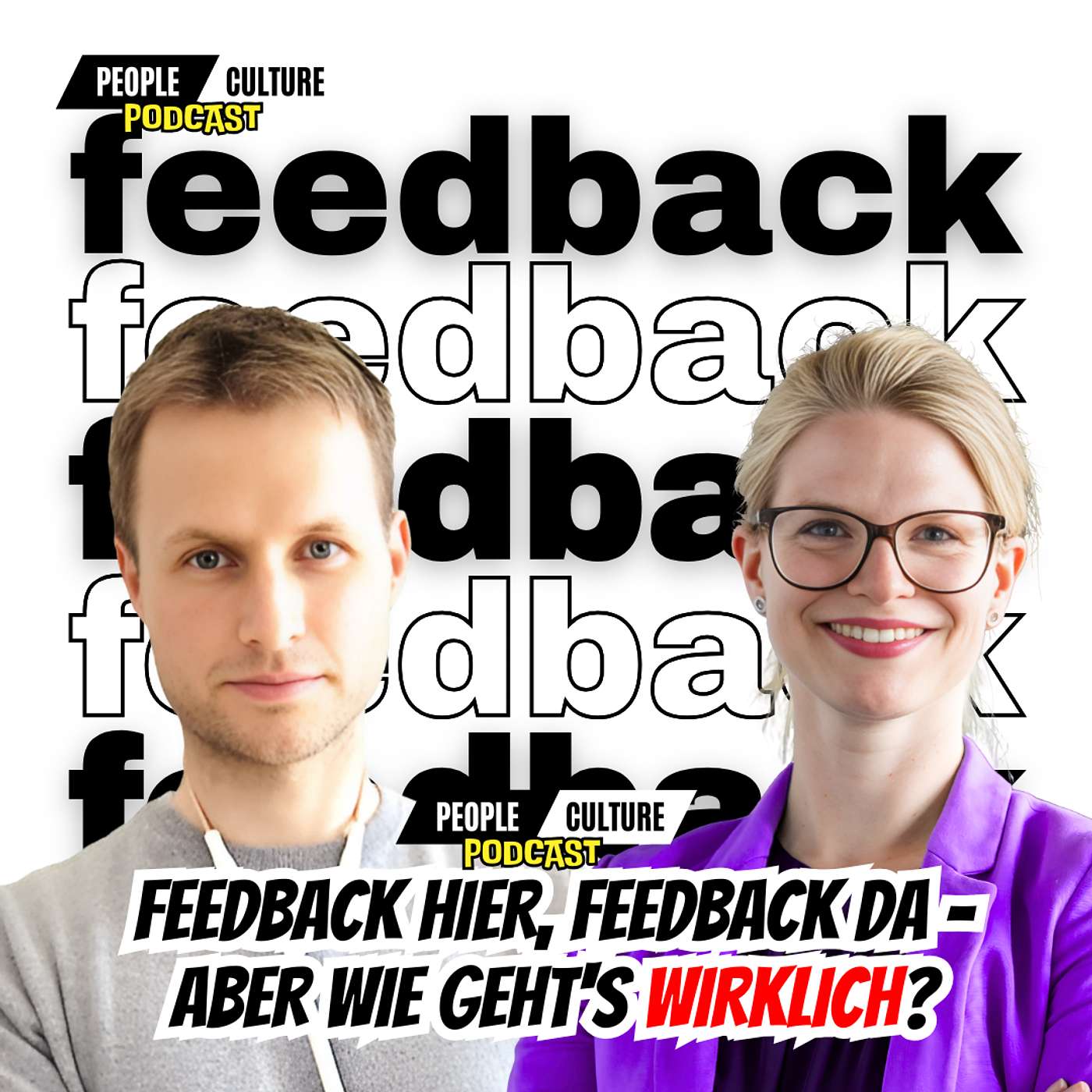 Best of - Folge #36: Was ist eigentlich gutes Feedback – und was ist einfach nur Meinung? episode artwork