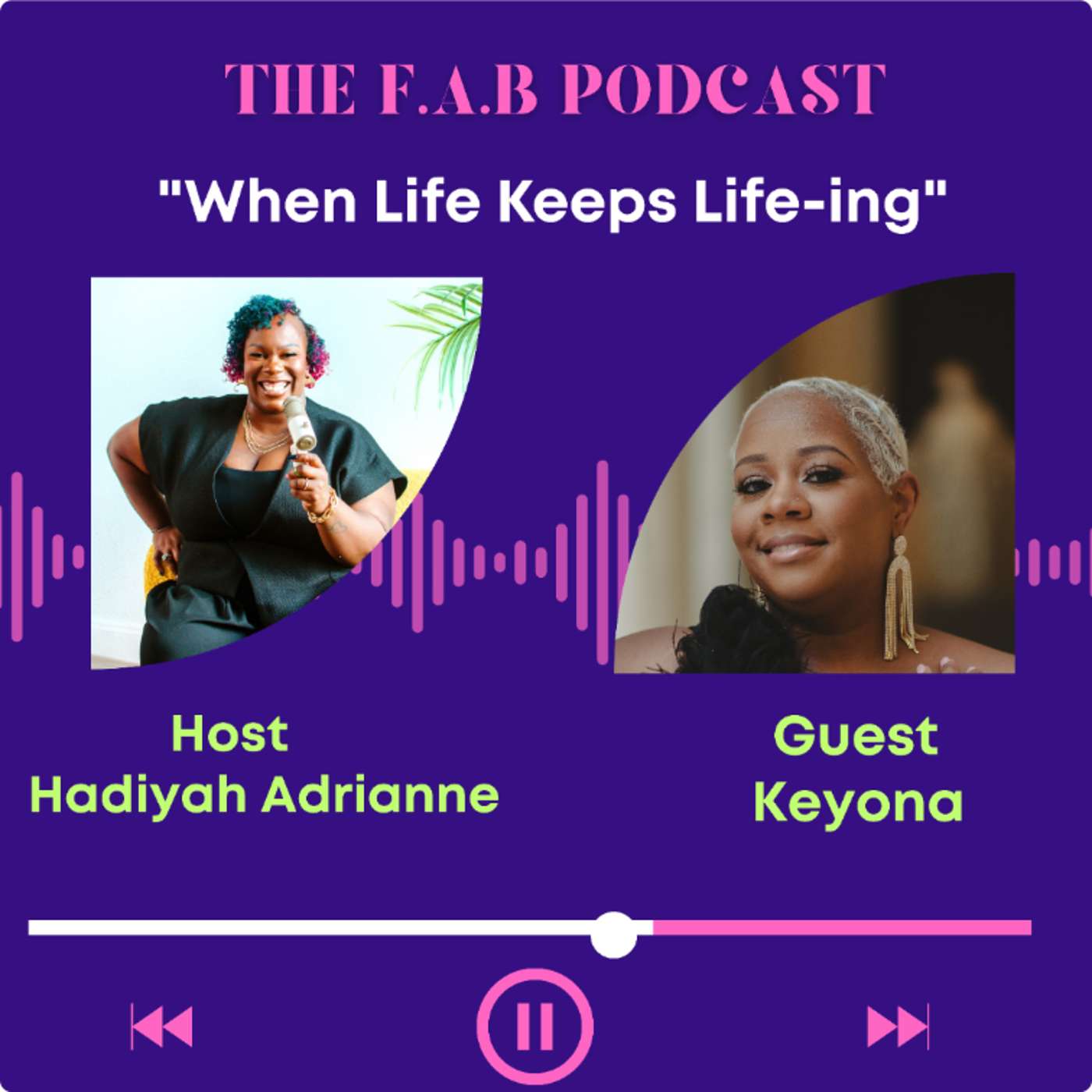 When Life Keeps Life-ing w/Keyona episode artwork