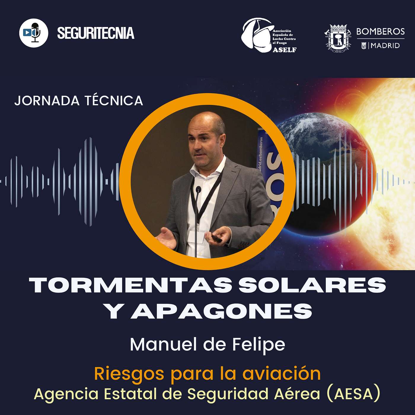 Jornada sobre Tormentas Solares y Apagones EP4 - Manuel de Felipe: Riesgos para la aviación Jornada sobre Tormentas Solares y Apagones EP4 - Manuel de Felipe: Riesgos para la aviación