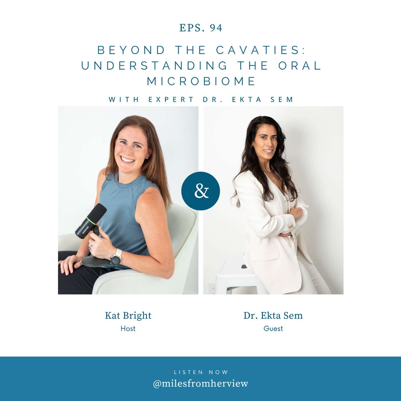 94-Beyond Cavities: Understanding the Oral Microbiome with Dr. Sem episode artwork
