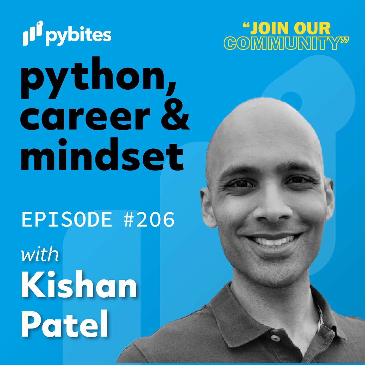 The Power of One Clear Goal: Kishan Patel on building a Developer Mindset