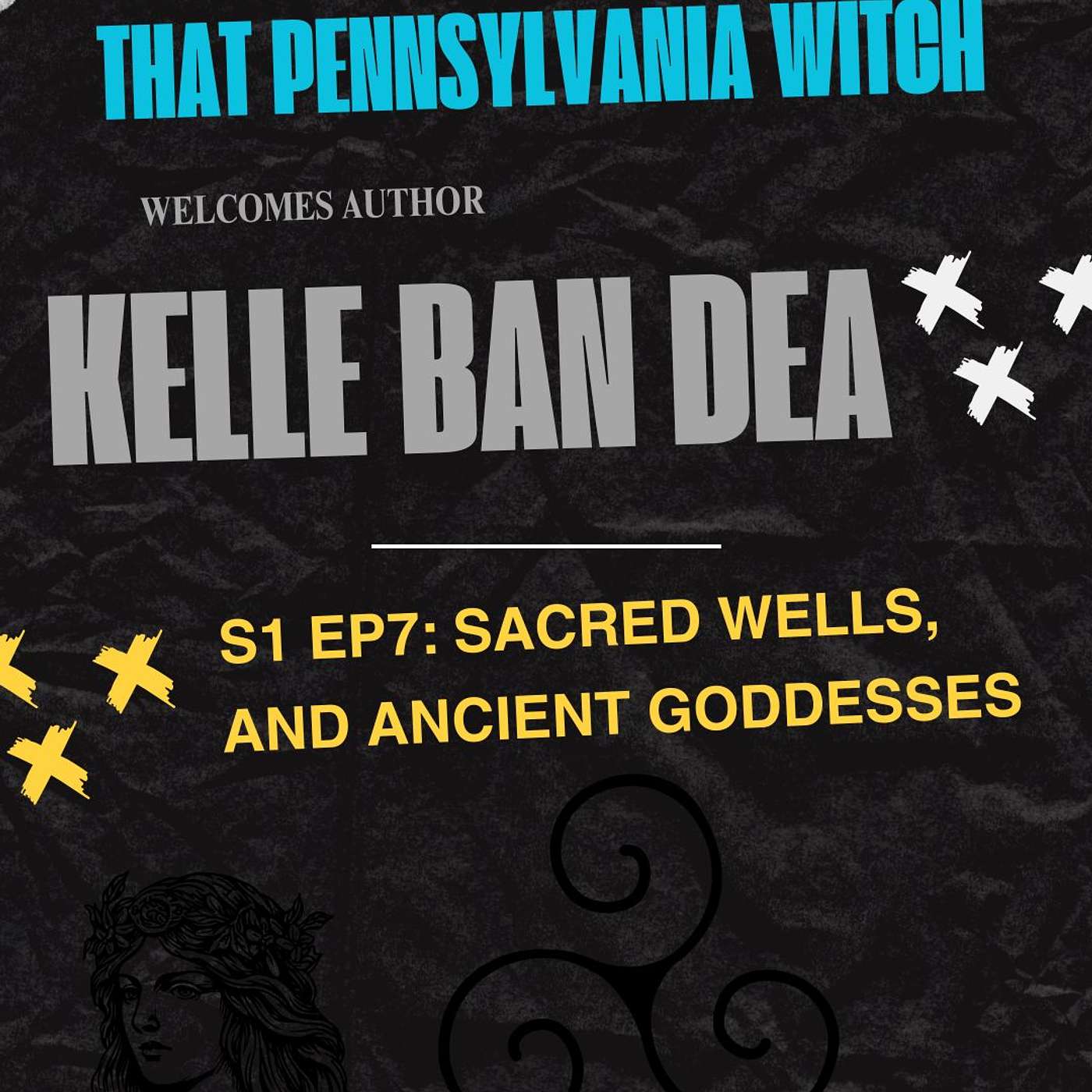 S1 Ep 7: Sacred Wells and Ancient Goddesses, a conversation with Author Kelle Ban Dea S1 Ep 7: Sacred Wells and Ancient Goddesses, a conversation with Author Kelle Ban Dea