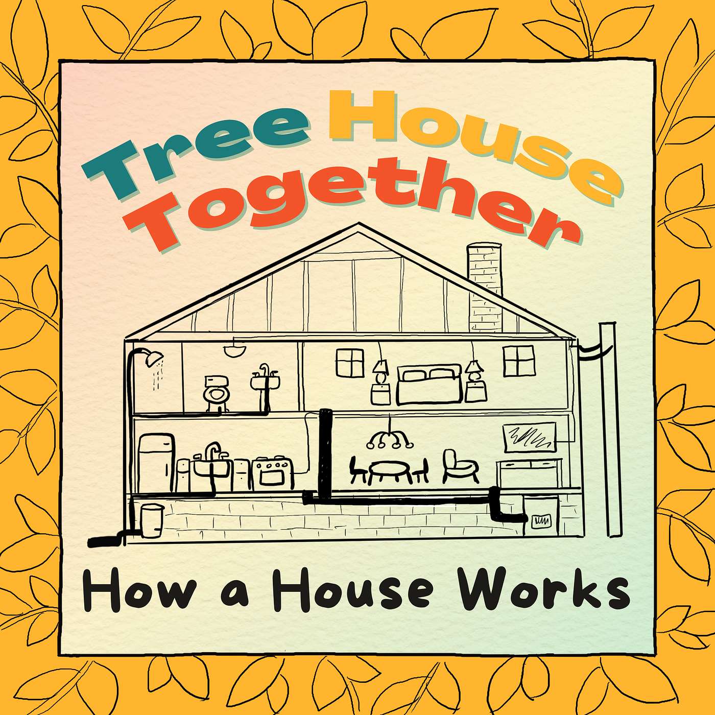 How a House Works episode artwork
