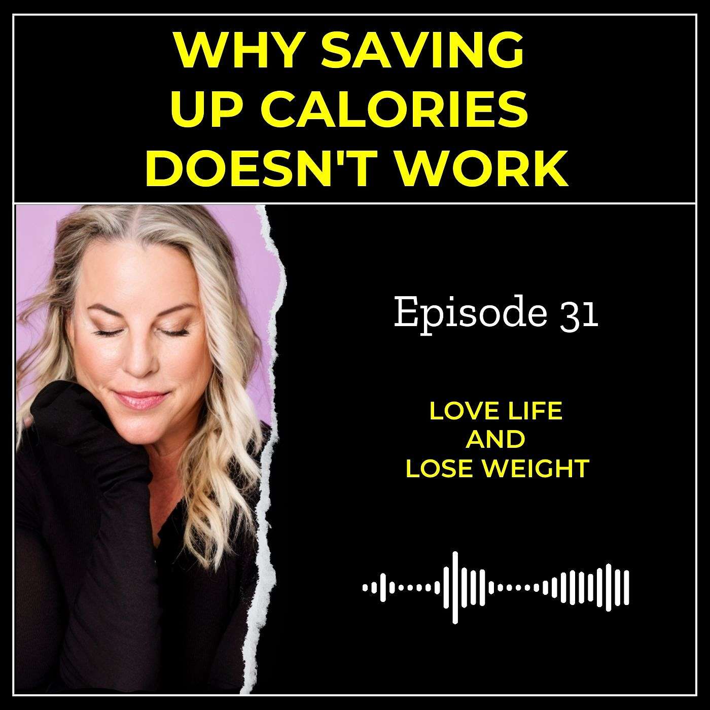 Love Life And Lose Weight