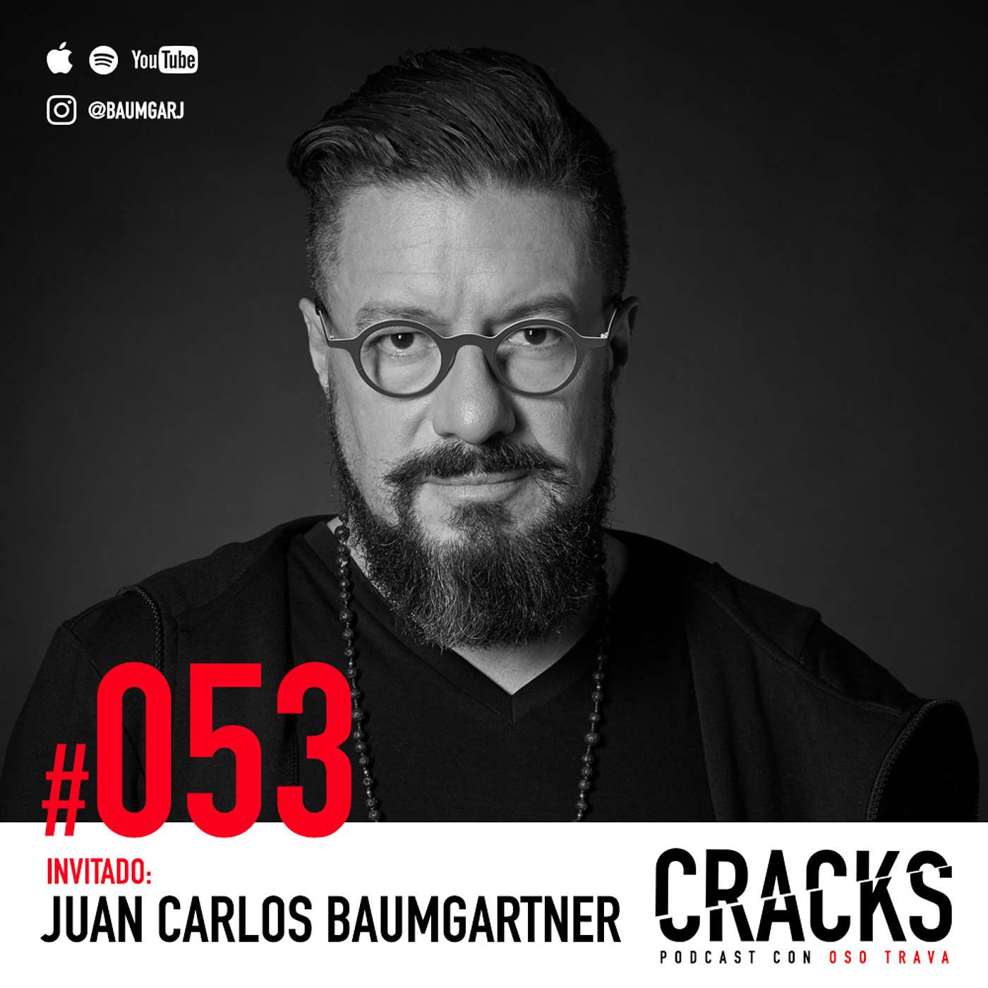 #053. Juan Carlos Baumgartner - Arquitectura, Felicidad y Ser el Mejor Papá
