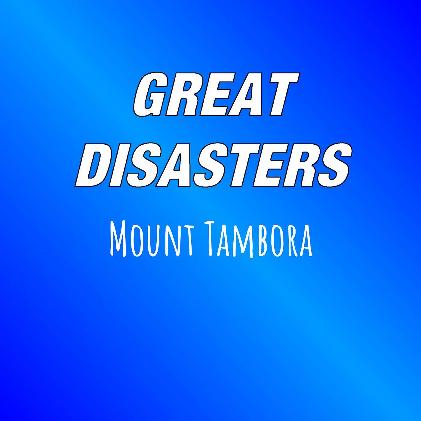 Great Disasters