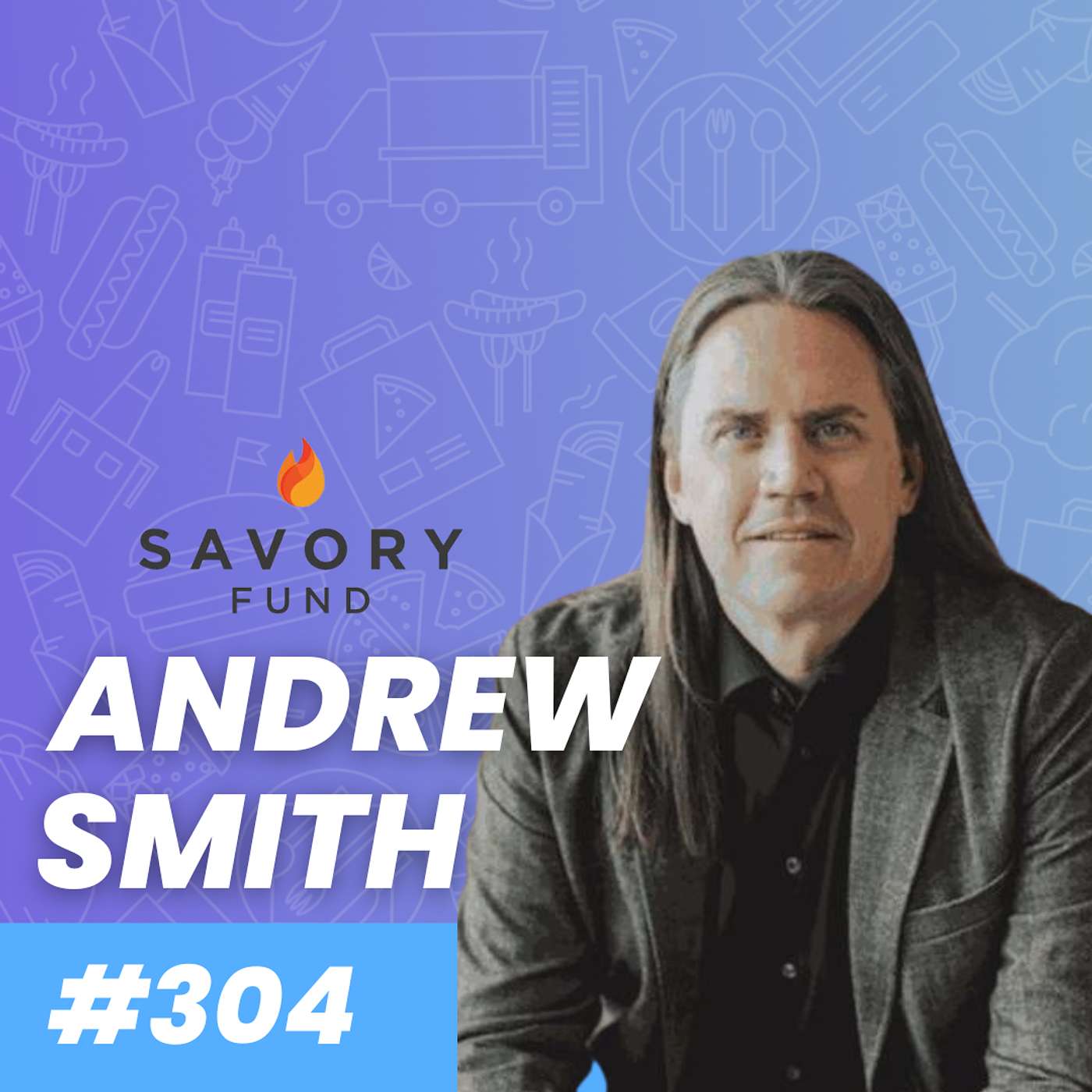 Building a Winning Team with Andrew Smith of Savory Fund