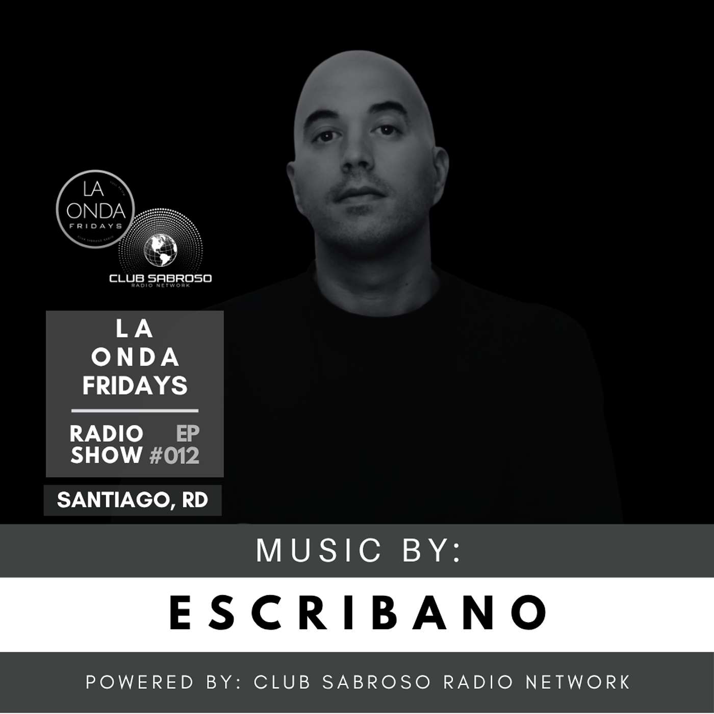 AFRO LATIN HOUSE (IBIZA) by: ESCRIBANO | LA ONDA FRIDAYS #012