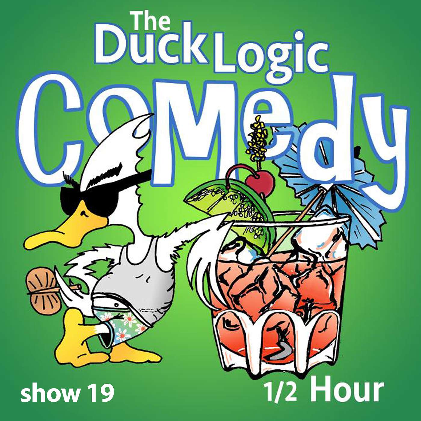 19: “If it actually did anything, we’d have to charge more for it.” episode artwork