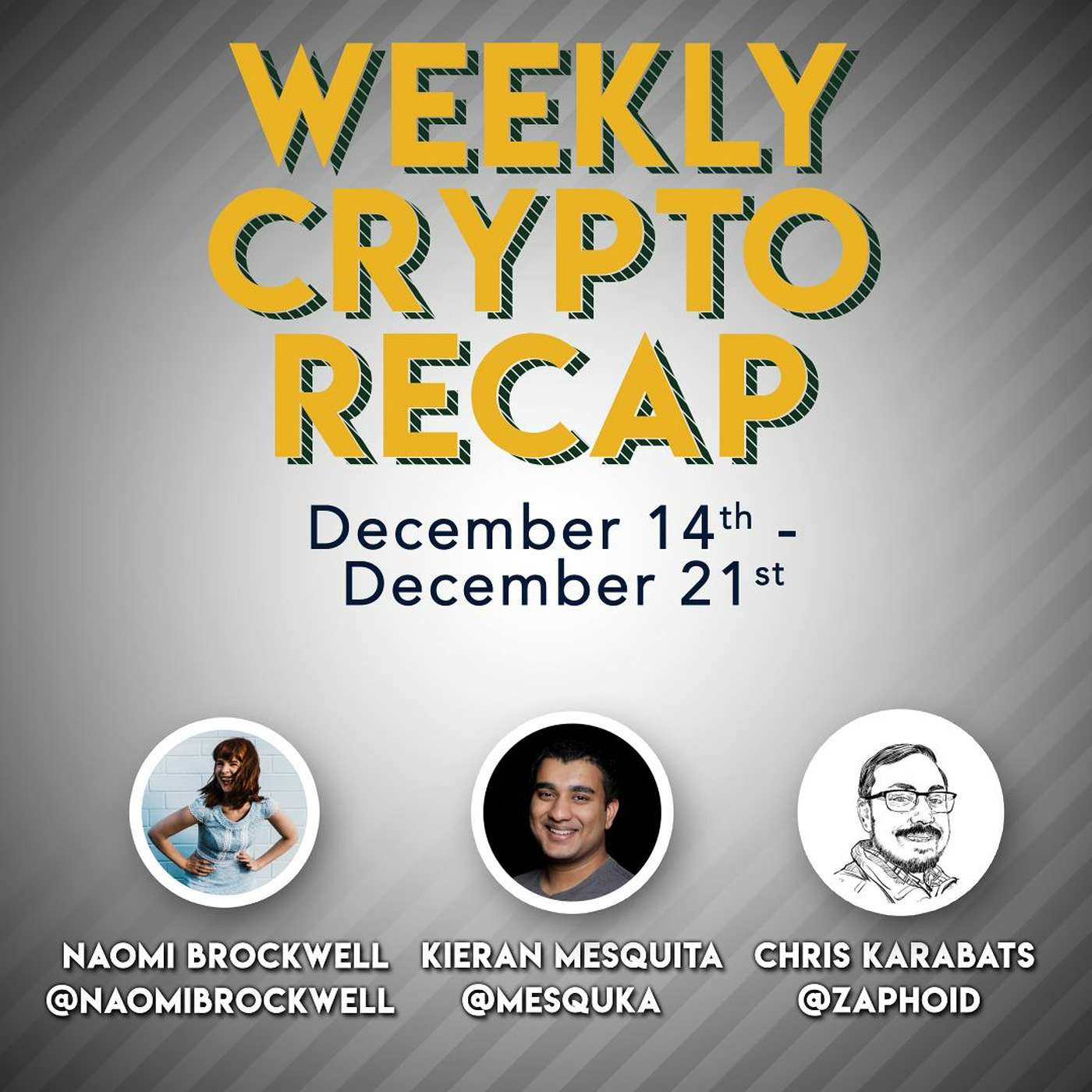 Weekly Crypto Recap: December 14 - 21