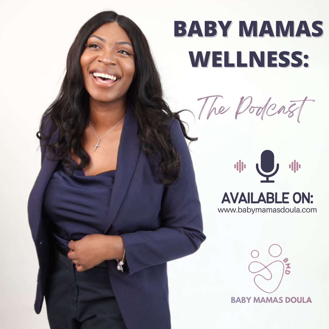 Baby Mamas Doula Podcast