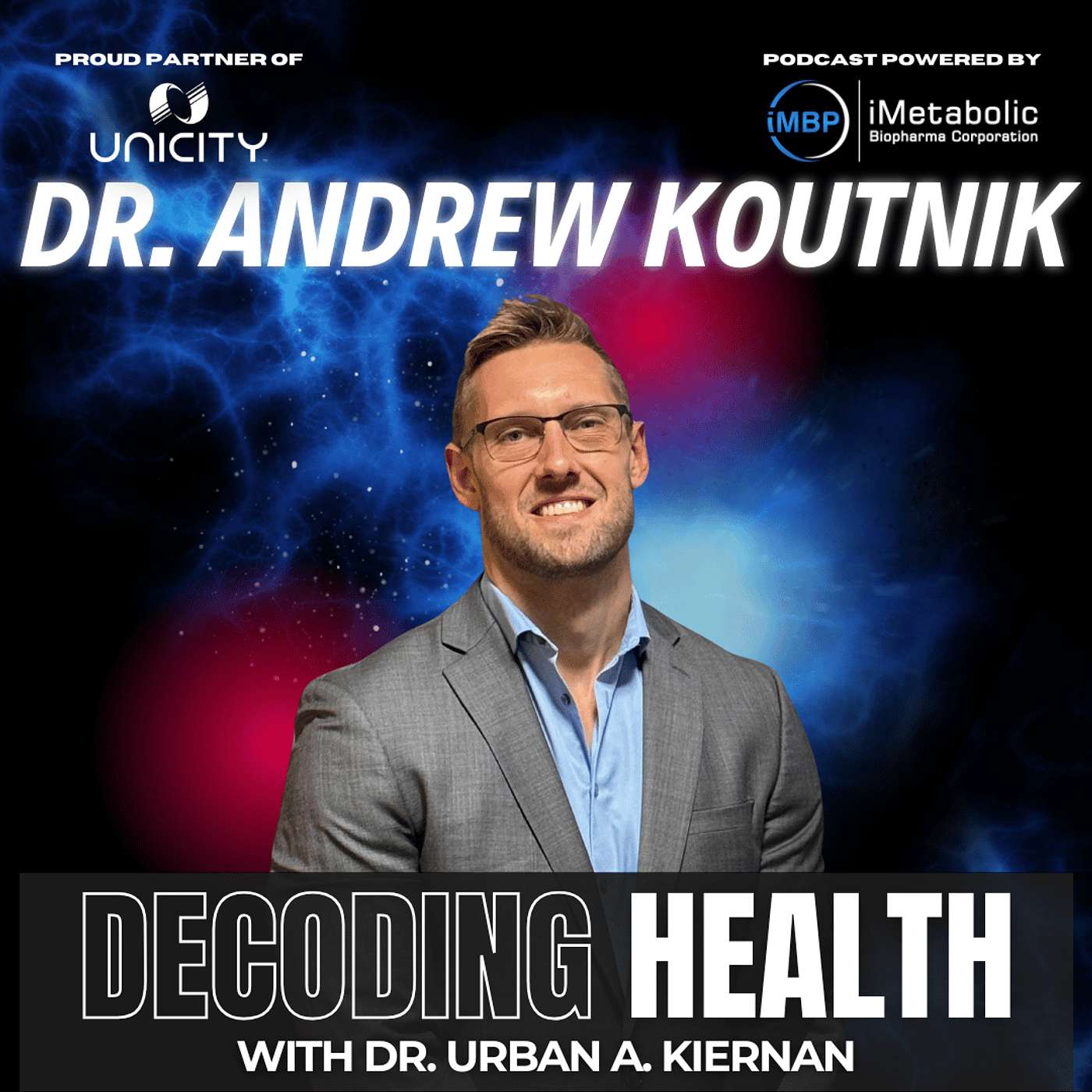 Unlock Metabolic Potential: The Truth About Diet, Exercise, and Diabetes with Dr. Andrew Koutnik