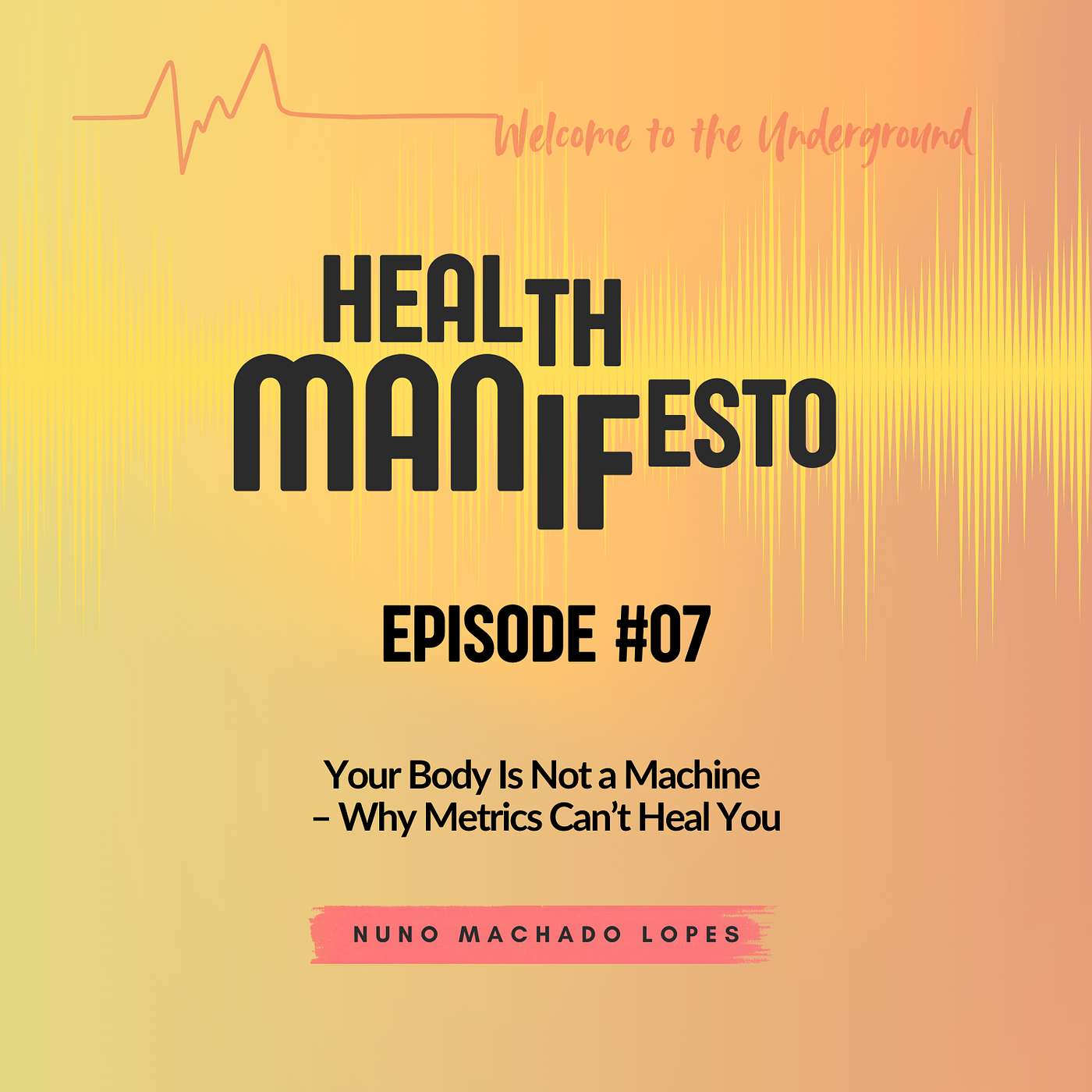 The Health Manifesto