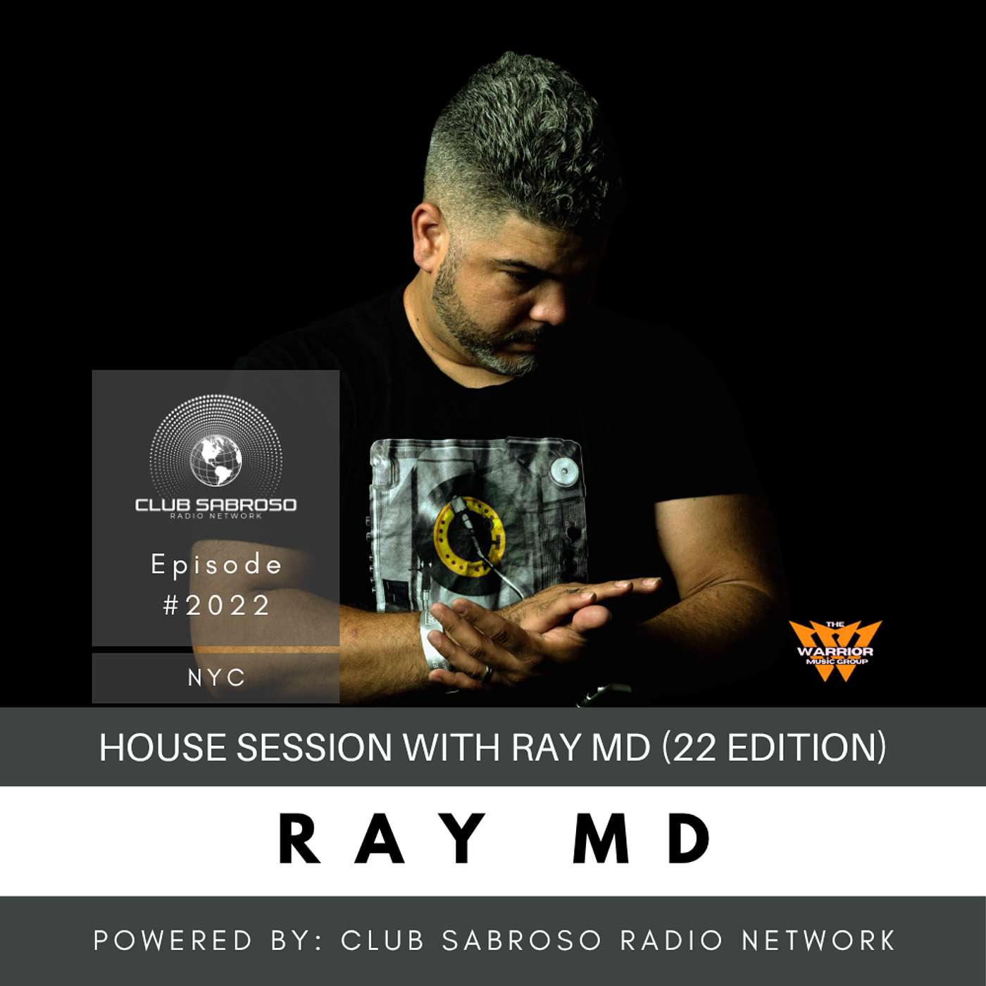 HOUSE SESSION WITH RAY MD (22 EDITION)