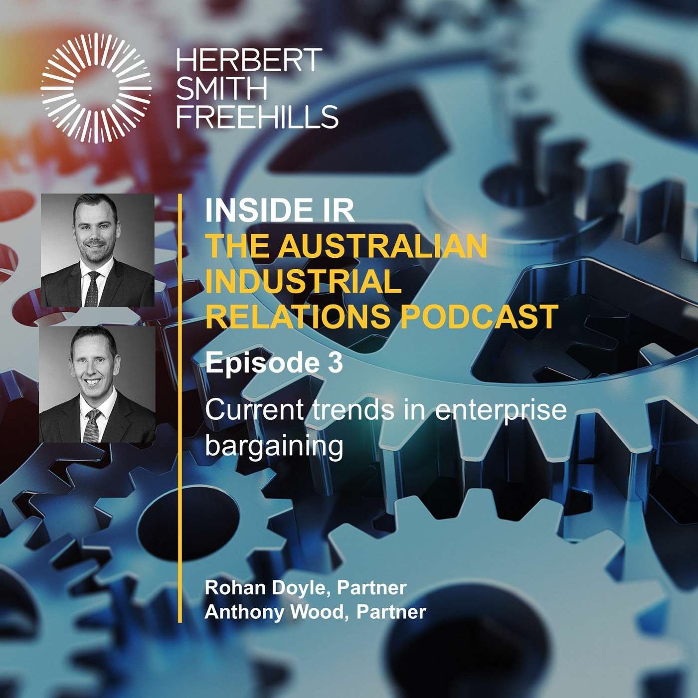 Inside IR (Australian Industrial Relations) EP3: Current trends in enterprise bargaining episode artwork