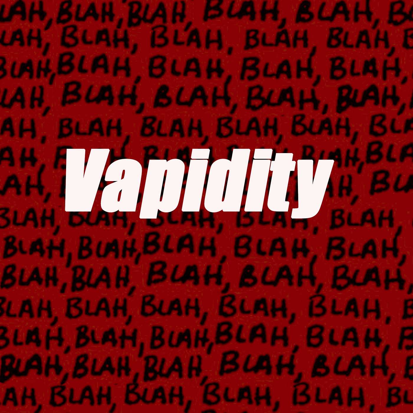 Vapidity podcast artwork