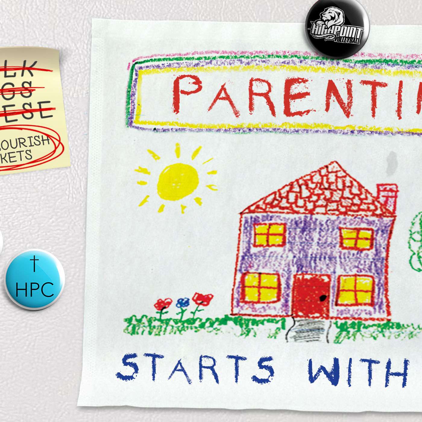 Parenting Starts With you - Jon Medin